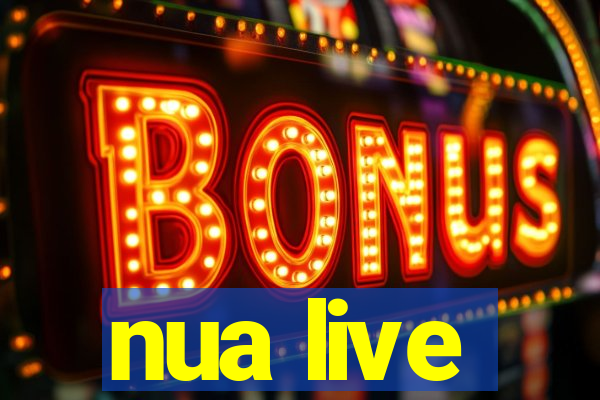 nua live
